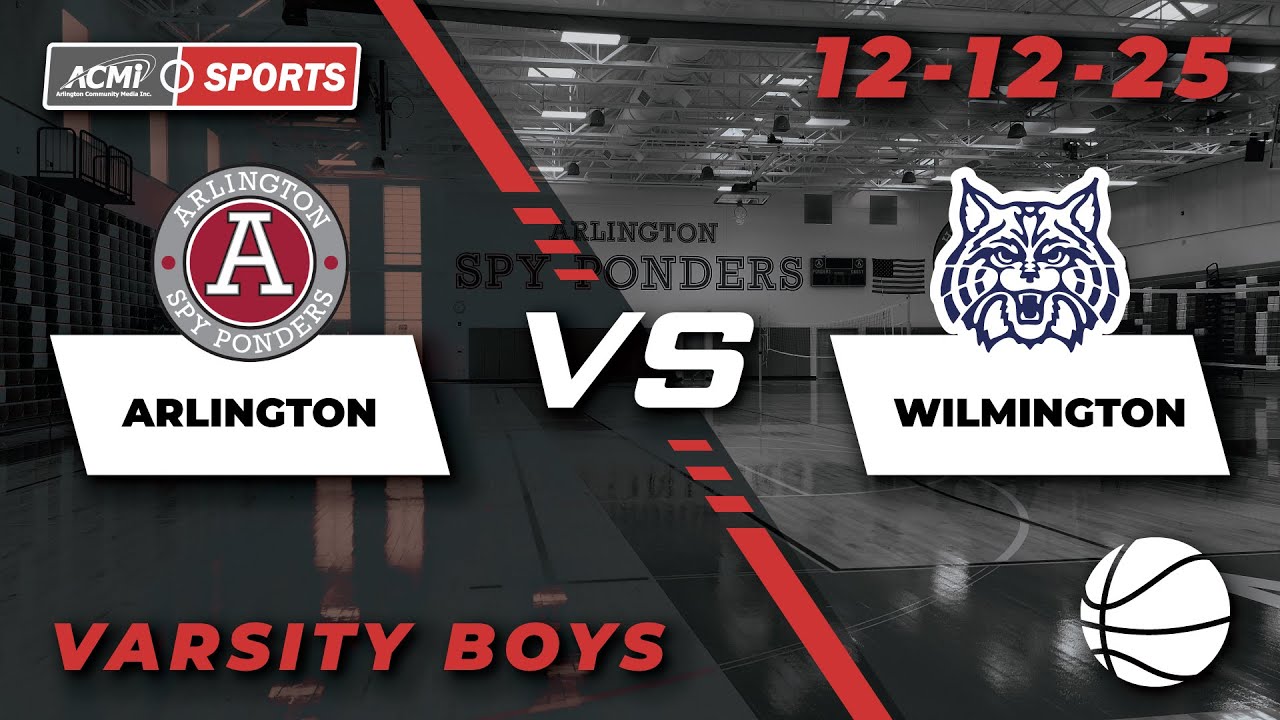 Arlington High School Boys Varsity Basketball vs Wilmington, December 12th, 2025