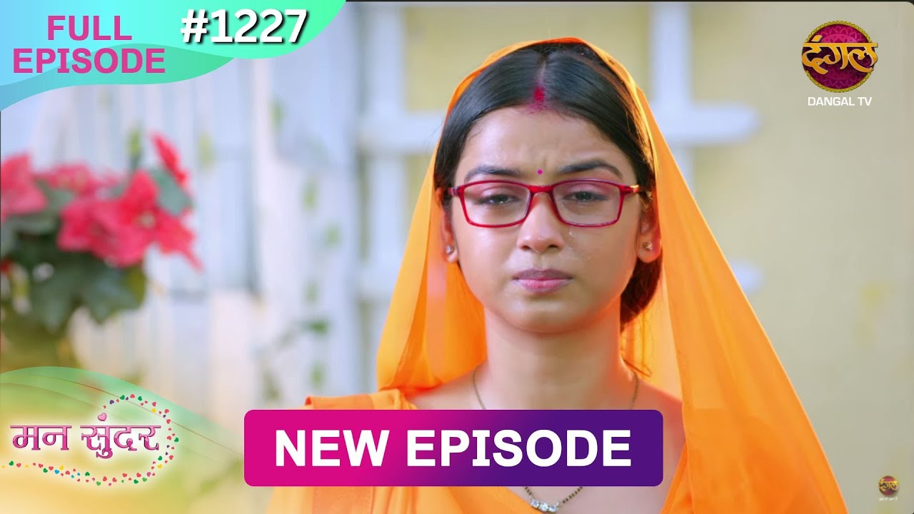 Mann Sundar | 2 May 2025 | Full Episode 1227 | Full HD 