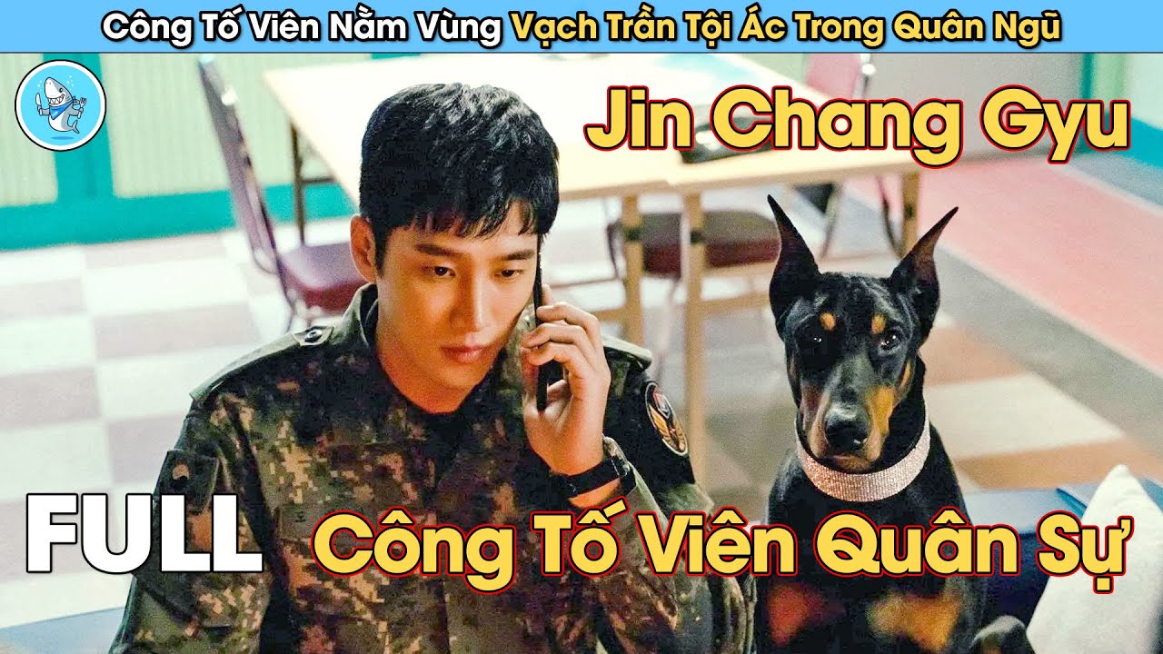 2 Công Tố Viên Đứng Lên Chống Lại Thế Lực Ngầm Trong Quân Ngũ - Review Phim Công Tố Viên Quân Sự