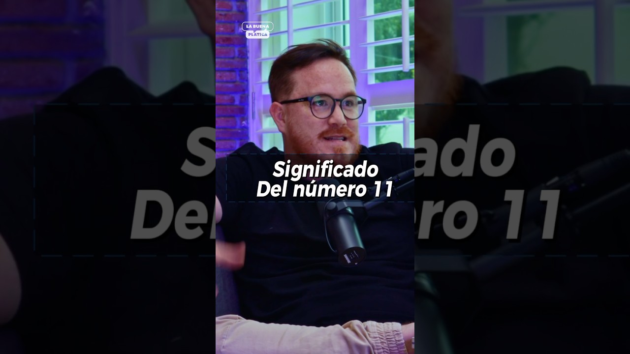 El n&uacute;mero maestro 11 PARTE 1 #podcast #numerologia #1111