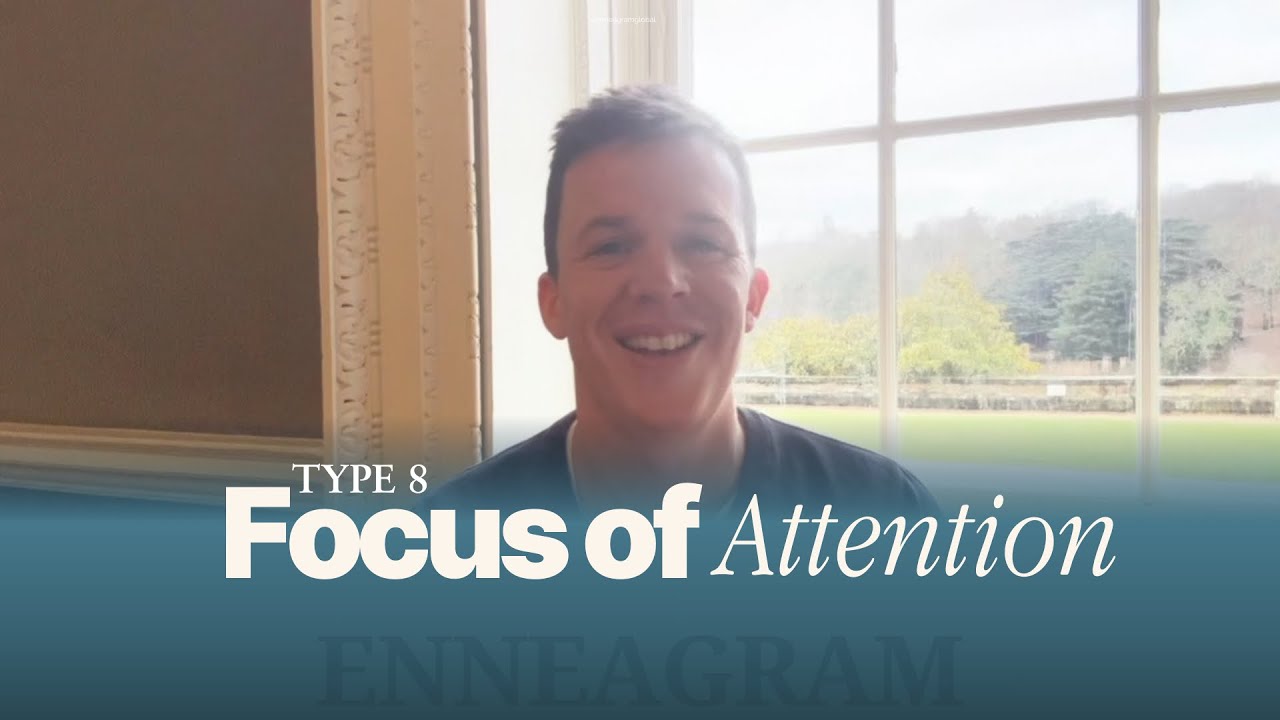 Focus of Attention Series - Type 8 