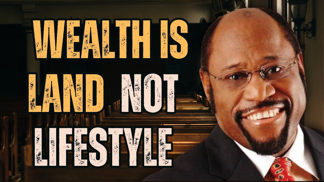 THE TRUTH ABOUT WEALTH THEY HID FROM YOU | LAND, LEGACY & KINGDOM LAW &ndash; Dr Myles Munroe