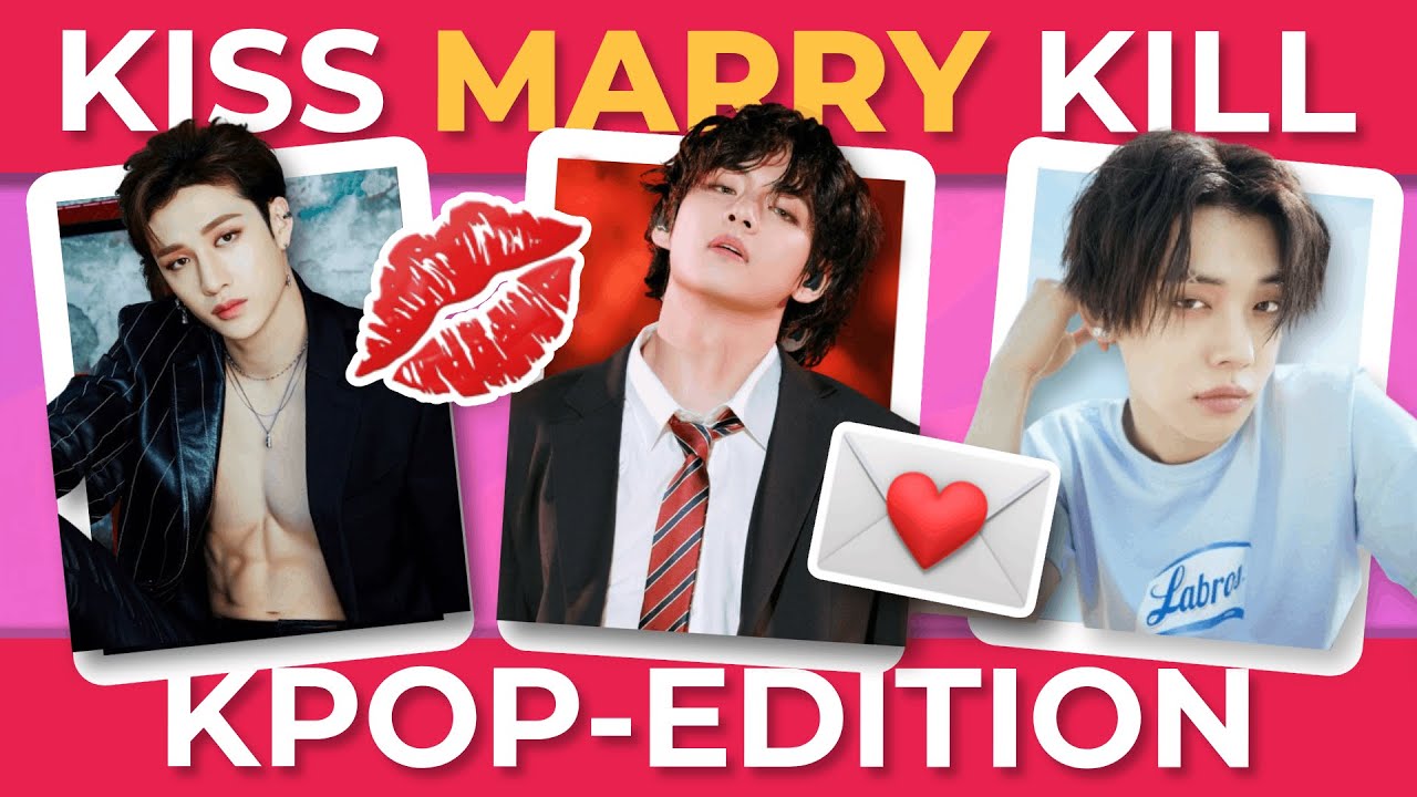 KISS, MARRY, KILL - KPOP IDOLS ❤️‍🔥 | KPOP GAMES