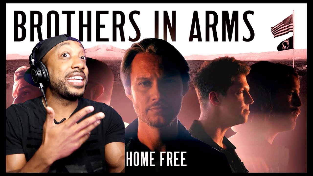 Home Free Brothers in Arms  Reaction