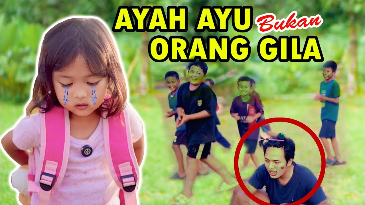 ‼️AYAH AYU BUKAN ORANG GILA⁉️