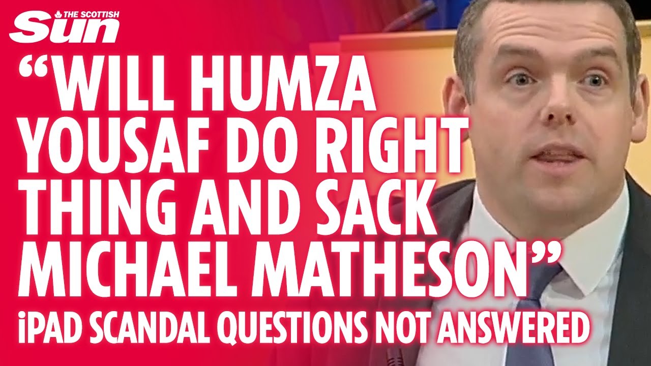 Douglas Ross slams Humza Yousaf for defending Health Minister over iPad scandal