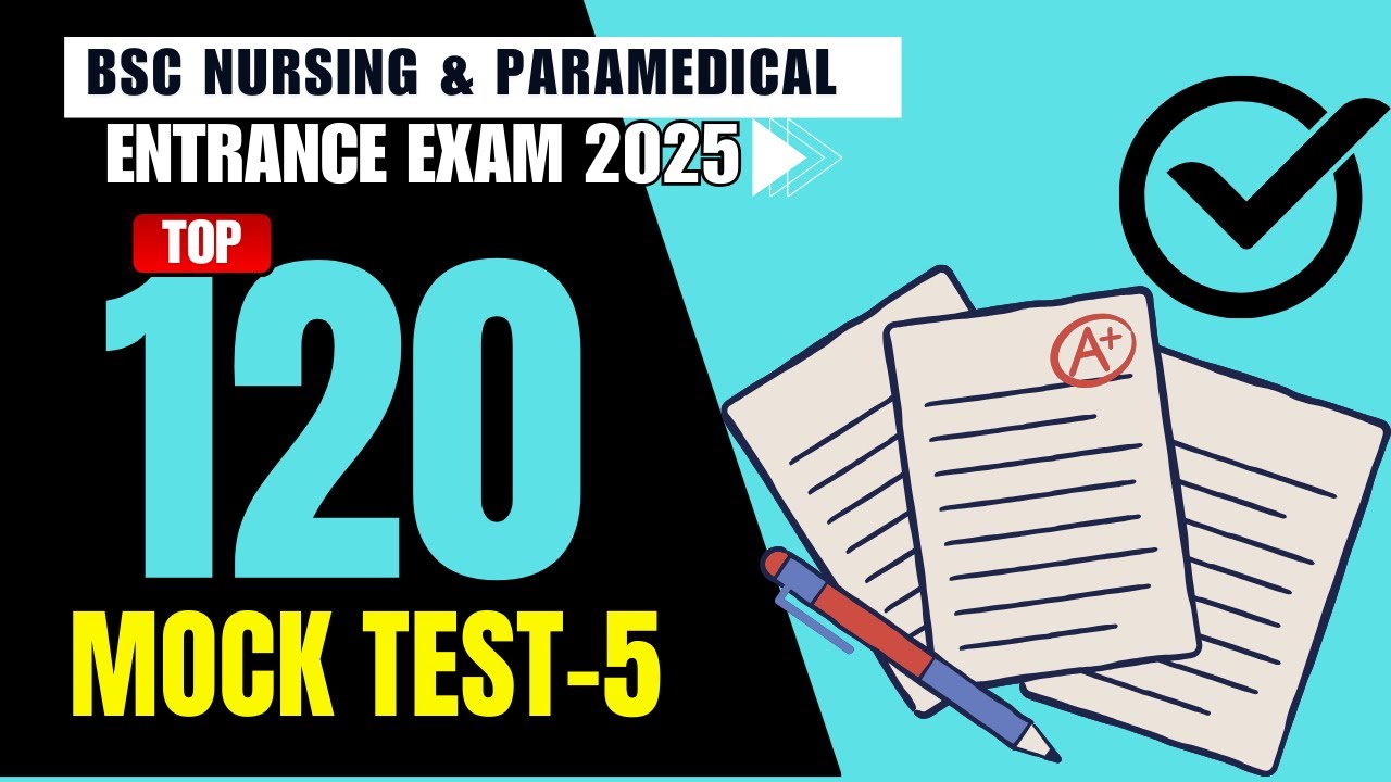 BSC NURSING *MOCK TEST* -5 | BSc Nursing Entrance Exam Model paper practice