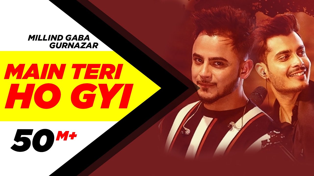 Millind Gaba | Crossblade Live | Gurnazar | Robby Singh |Main Teri Ho Gayi| Latest Punjabi Song 2019