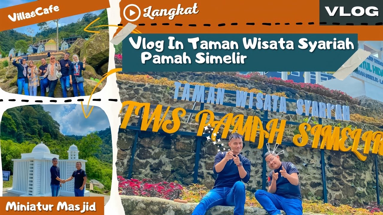 TAMAN WISATA SYARIAH PAMAH SIMELIR | LANGKAT | WISATA ALAM