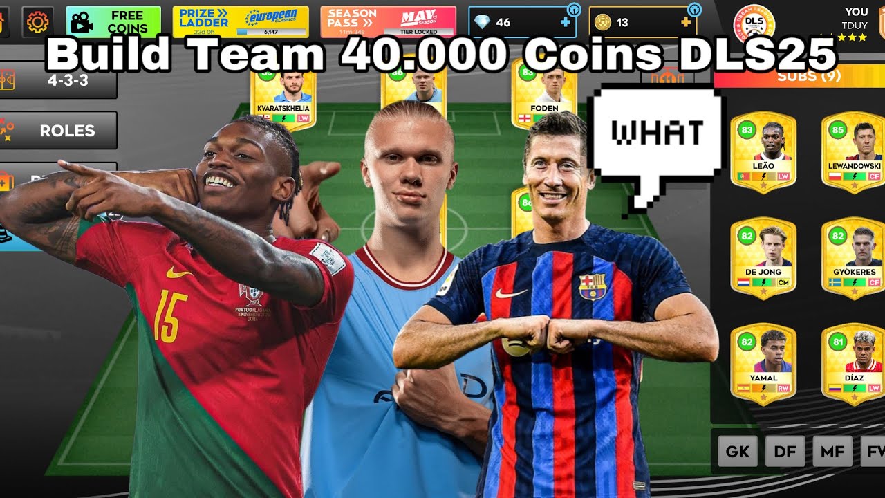 Build Team 40.000 Coins DLS25