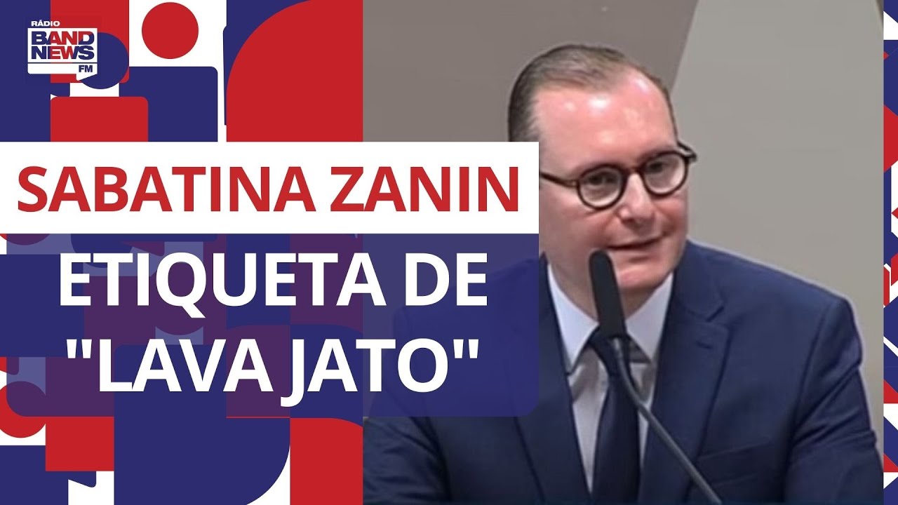 Zanin em sabatina ao STF: n&atilde;o &eacute; todo caso da Lava Jato que serei impedido de julgar