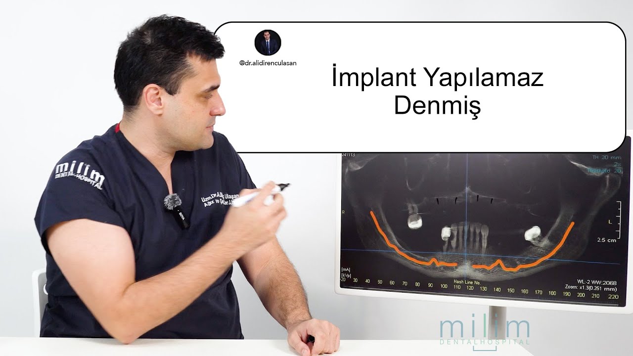 Çene Cerrahı Anlatıyor - İmplant Yapılamaz Denmiş