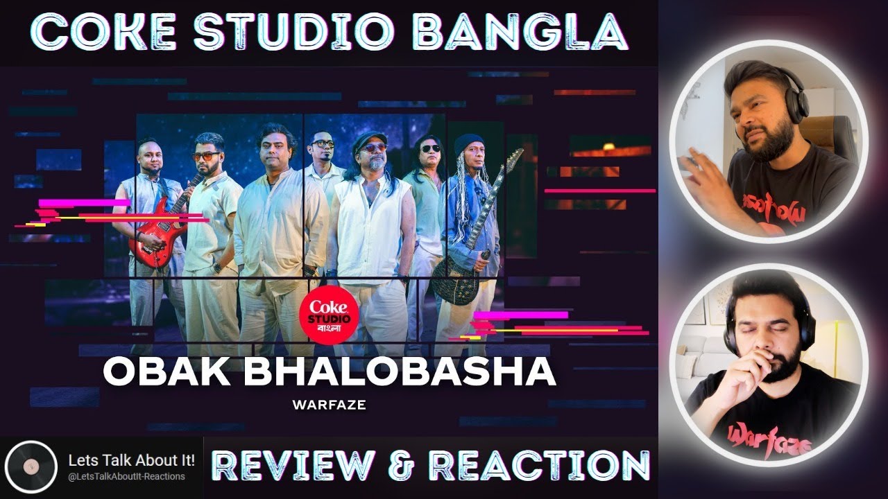 Obak Bhalobasha | Coke Studio Bangla | Season 3 | Warfaze | 🔥 Reaction & Review 🔥