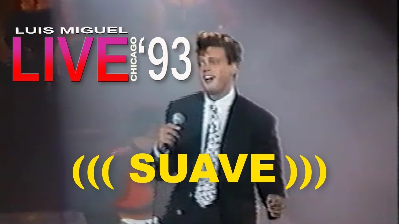 LUIS MIGUEL  -  SUAVE  (((LIVE)))  UIC PAVILLION in CHICAGO 1993