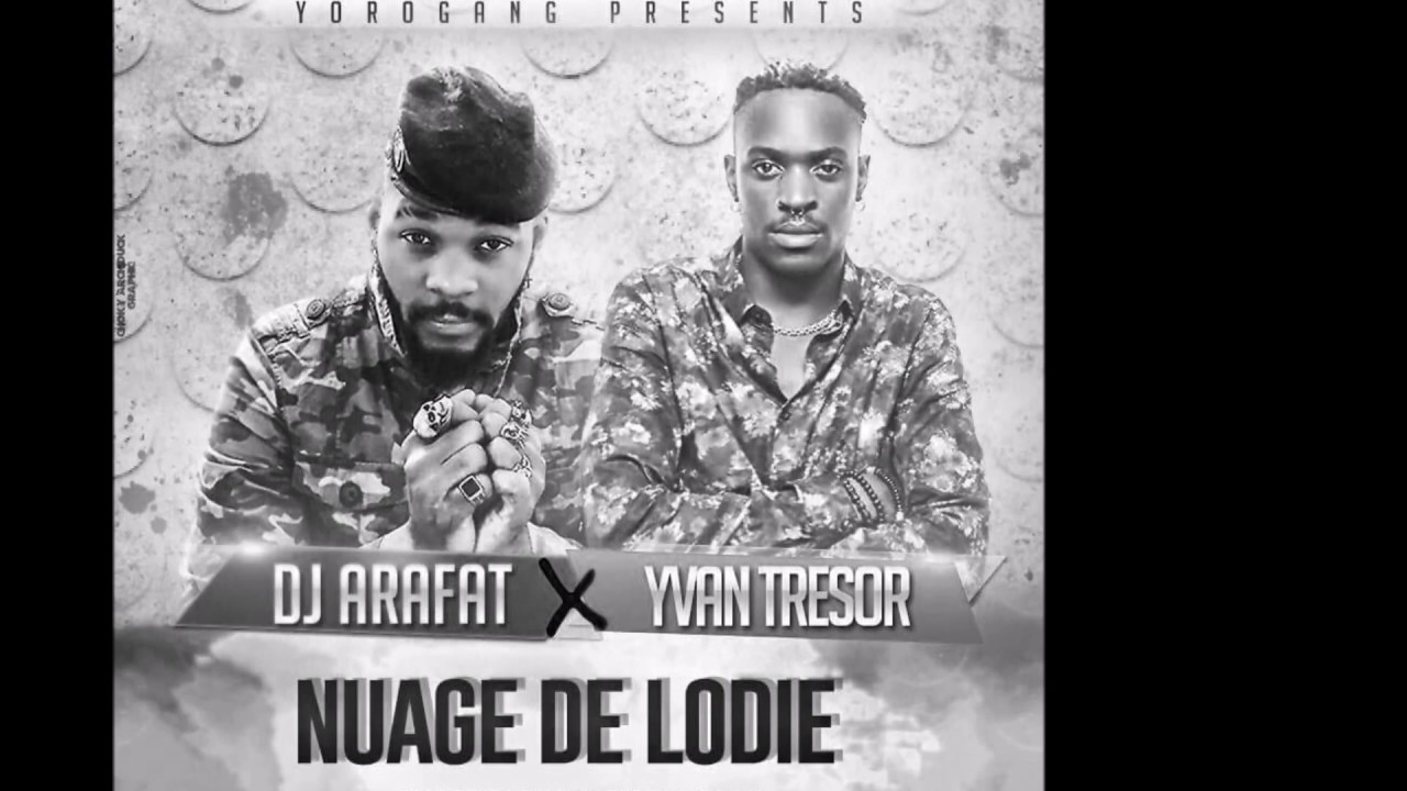 DJ ARAFAT  feat YVAN TRESOR - NUAGE DE LODIE. AUDIO