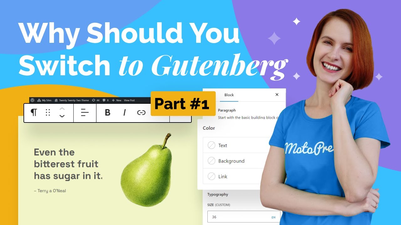 WordPress Block Editor: How To Work Efficiently in Gutenberg? Part 1