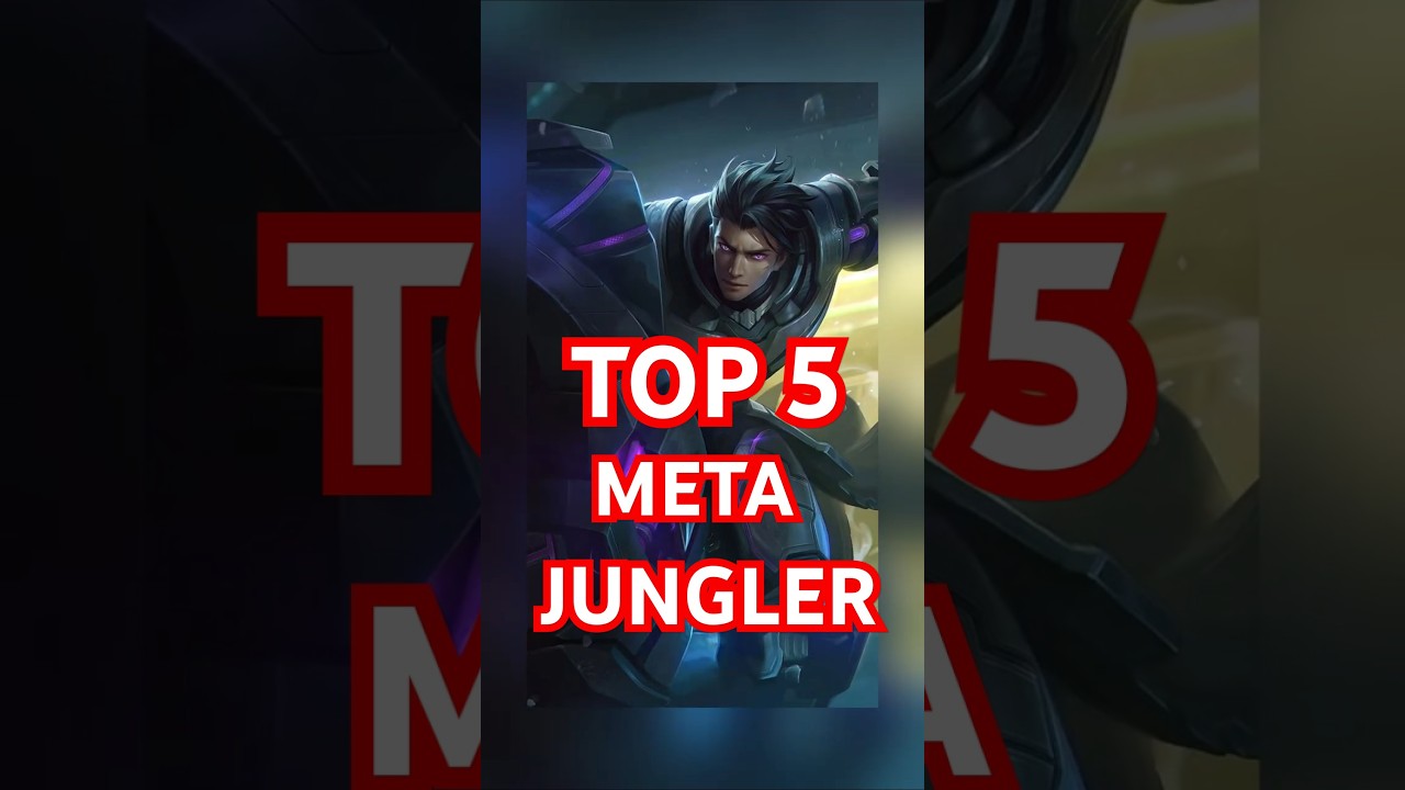 TOP 5 BEST JUNGLERS IN CURRENT META  |  #mobilelegends #mlbb #shorts