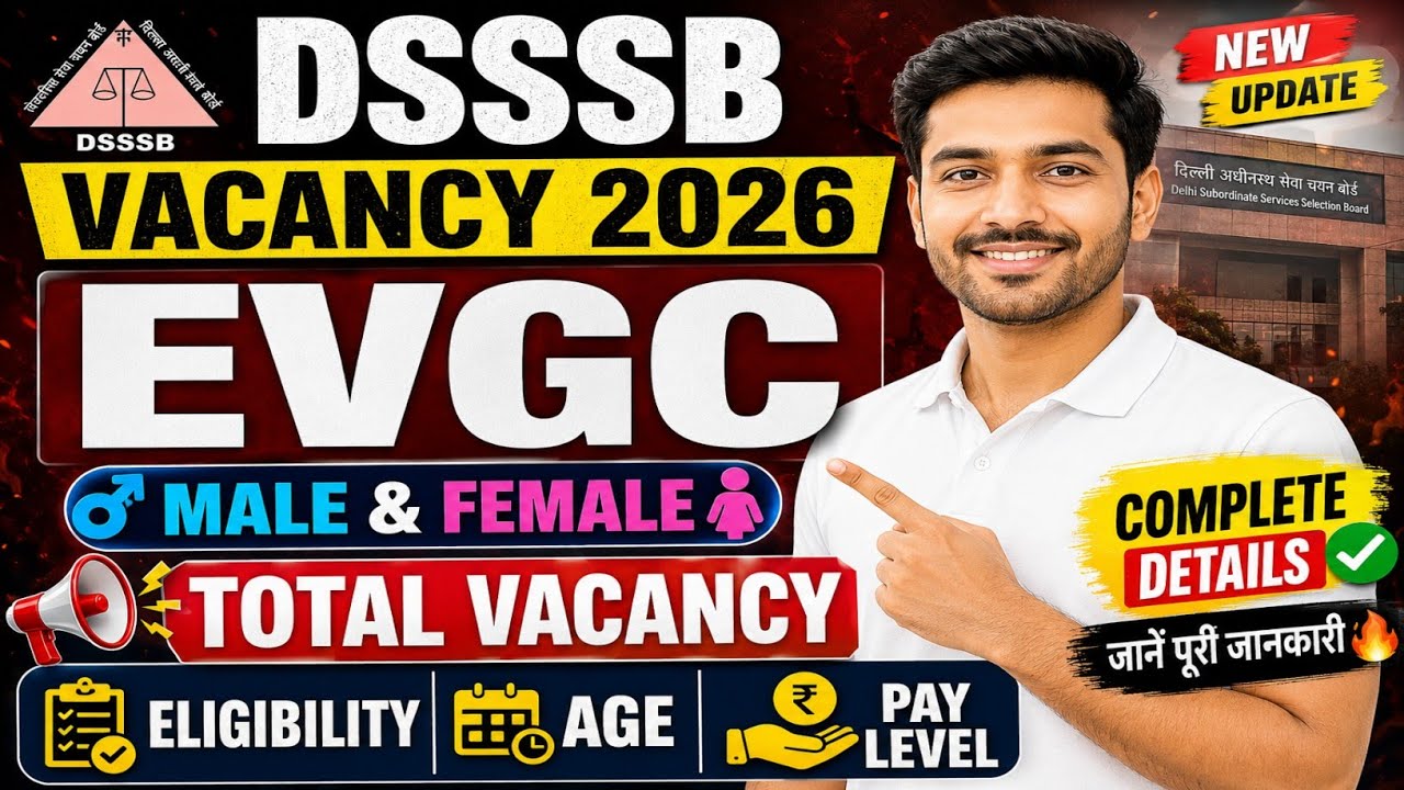 Dsssb EVGC Vacancy CATEGORY WISE || Advt No 04/26 #dsssbvacancy2026 