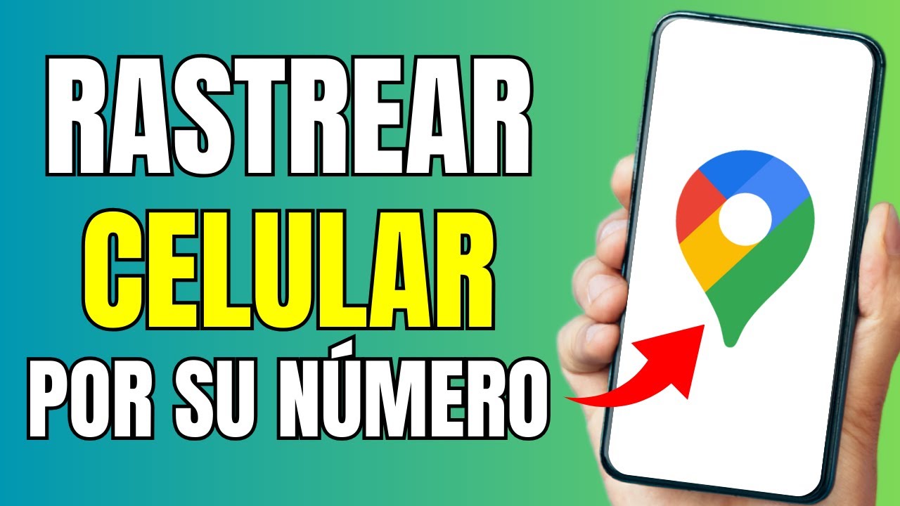 ✅C&oacute;mo rastrear un celular por su n&uacute;mero