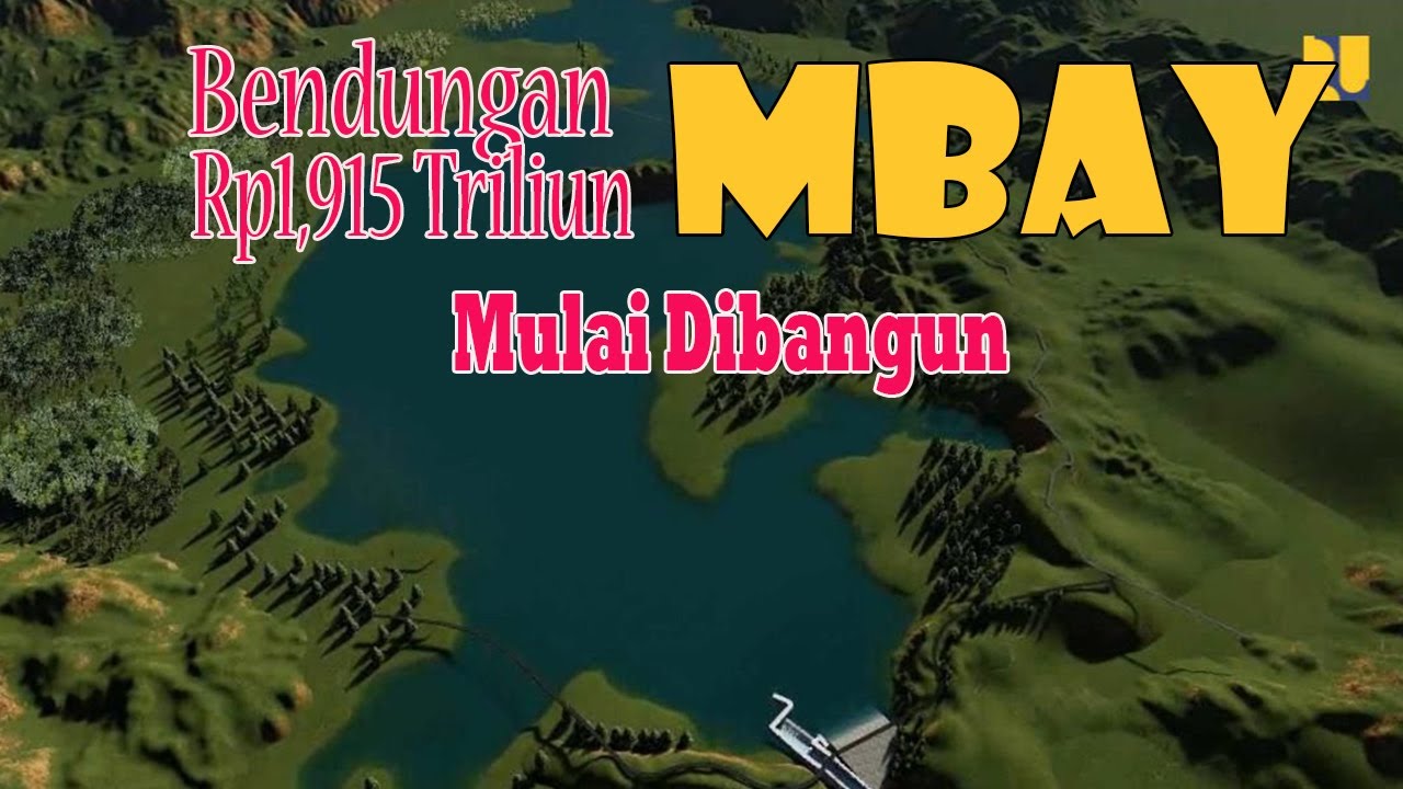 Bendungan Mbay, Nagekeo, NTT Mulai Dibangun, Manfaat Irigasi 5.899 Ha Lahan Pertanian