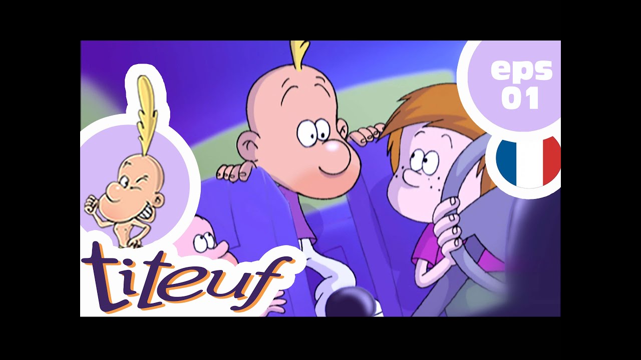 TITEUF - EP01 - Aux Frontières du Réel