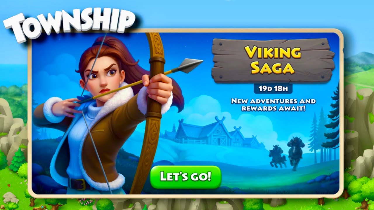 New Adventure: Viking Saga Begins! Leveling Up to 59 in Township.