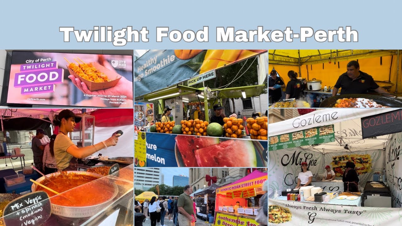 Perth’s Most Popular Street Food Market-Twilight Food Market #streetfood #travel #walkingtour #city