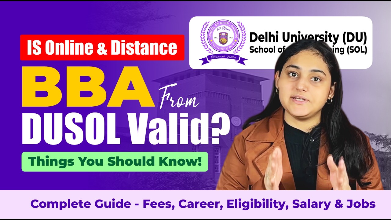 Don&rsquo;t Choose BBA Before Watching This | Check DUSOL BBA details about Course,Fee,Eligibility, Scope