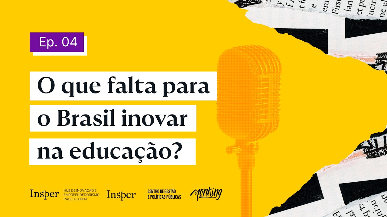 GovTech | Como inovar no setor público e transformar a educação brasileira?