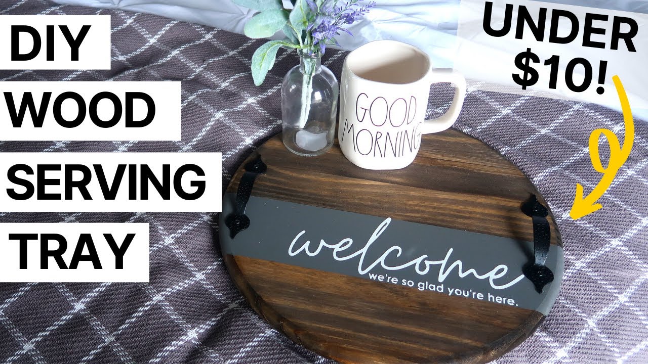 EASY! DIY Round Wood Serving Tray || Under $10 Gift!