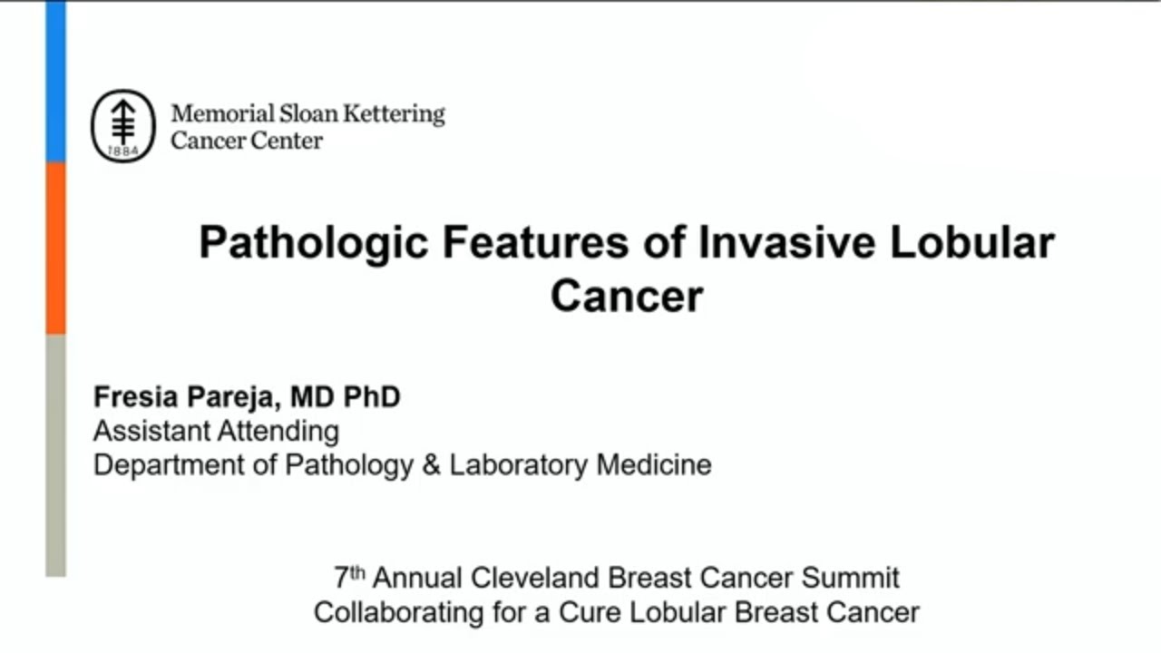 Pathologic Features of Invasive Lobular Cancer | Lobular Breast Cancer Event 2023