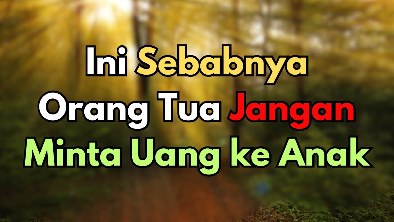 Inilah Sebabnya Orang Tua Tidak Meminta Uang Pada Anak | Renungan di Usia Senja