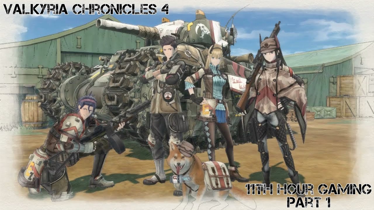 Let's Play: Valkyria Chronicles 4 Part 1- Where We Grew Up