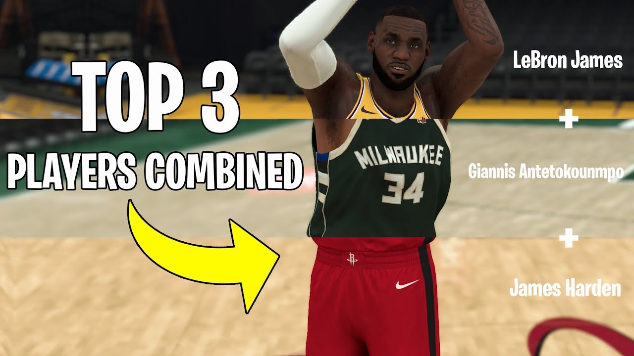 Combining The Three Best Players In NBA 2K20!