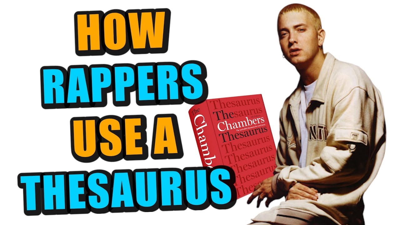 How Rappers Use A Thesaurus To Write Lyrics