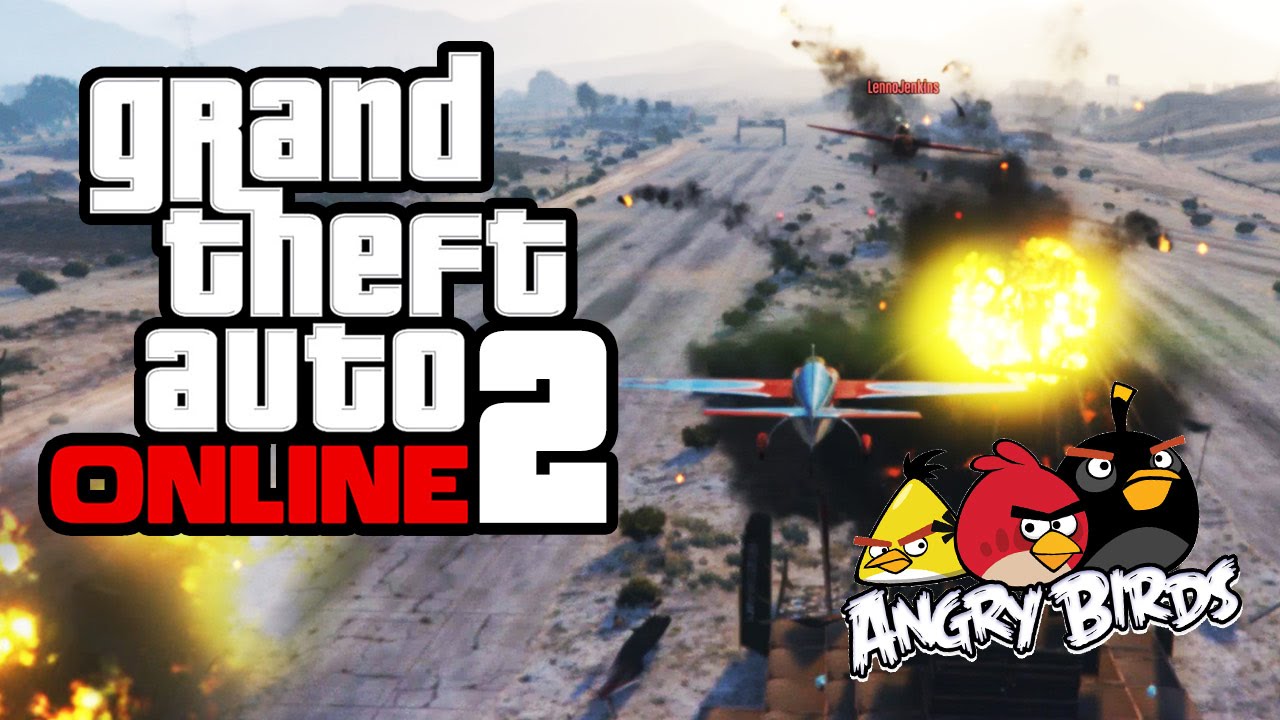 GTA ONLINE 2.0 - Lachflash: Angry Birds in GTA [HD+] | Let's Play GTA