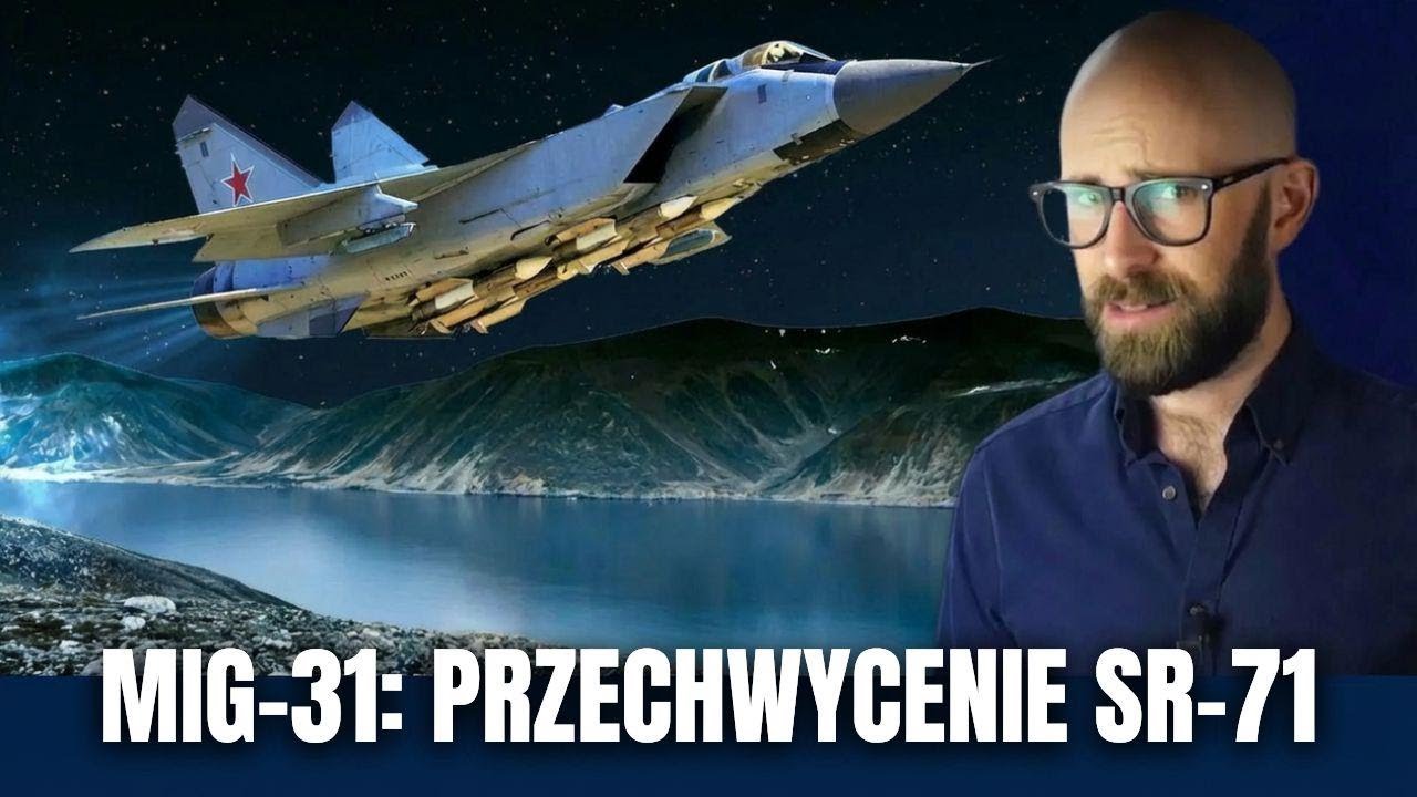 MiG-31 kontra SR-71: pojedynek nad chmurami