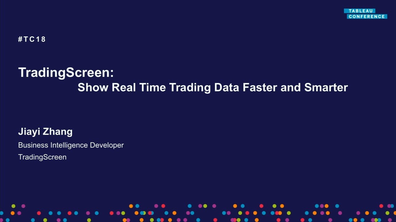TradingScreen | Showing real-time trading with Tableau
