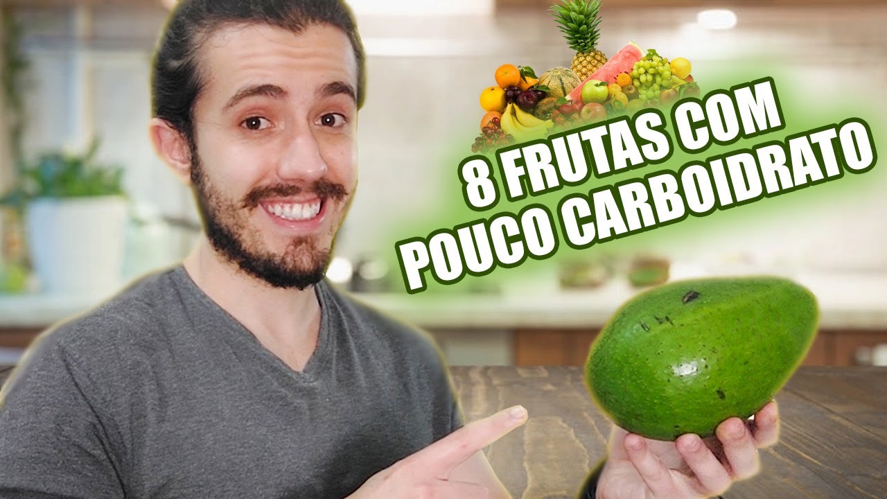 8 Frutas com Menos Carboidratos do que Voc&ecirc; Imagina | &Oacute;timas pra Dieta Low Carb