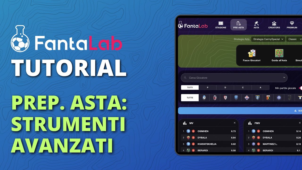 FantaLab Tutorial - 🔥  Strumenti Avanzati