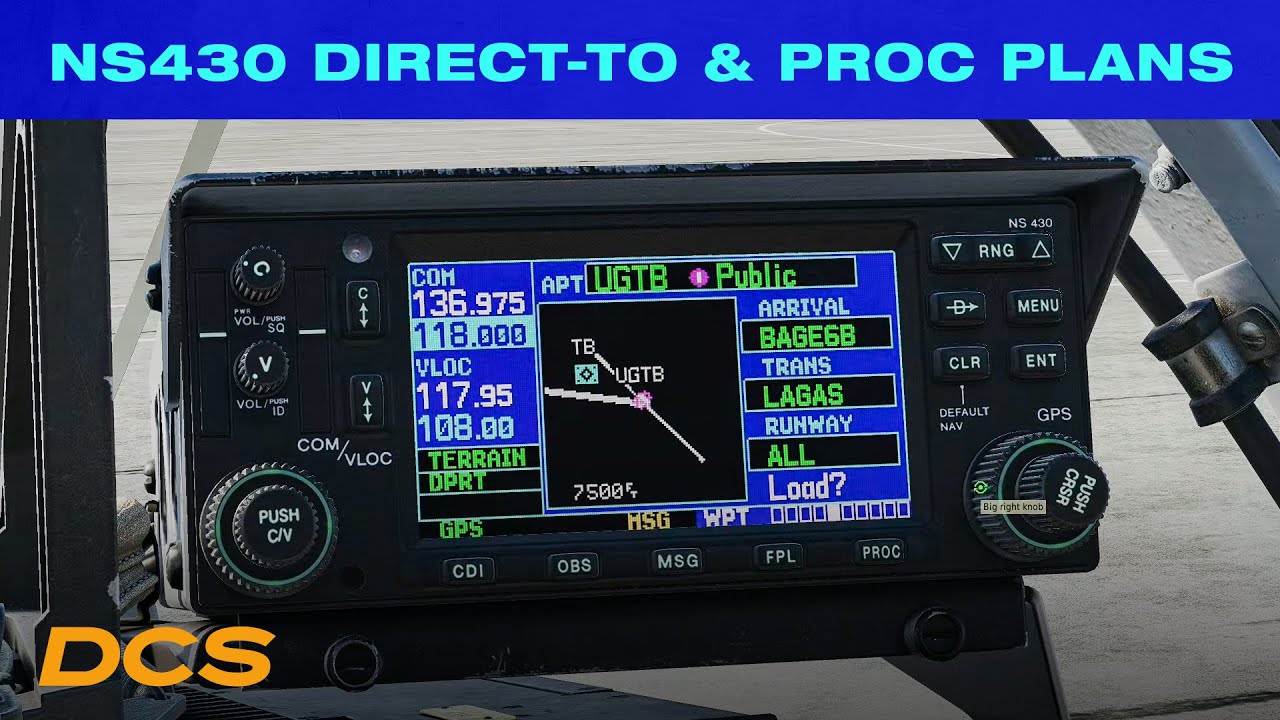 Учебник 3 DCS NS430 — режимы DirectTo и Proc