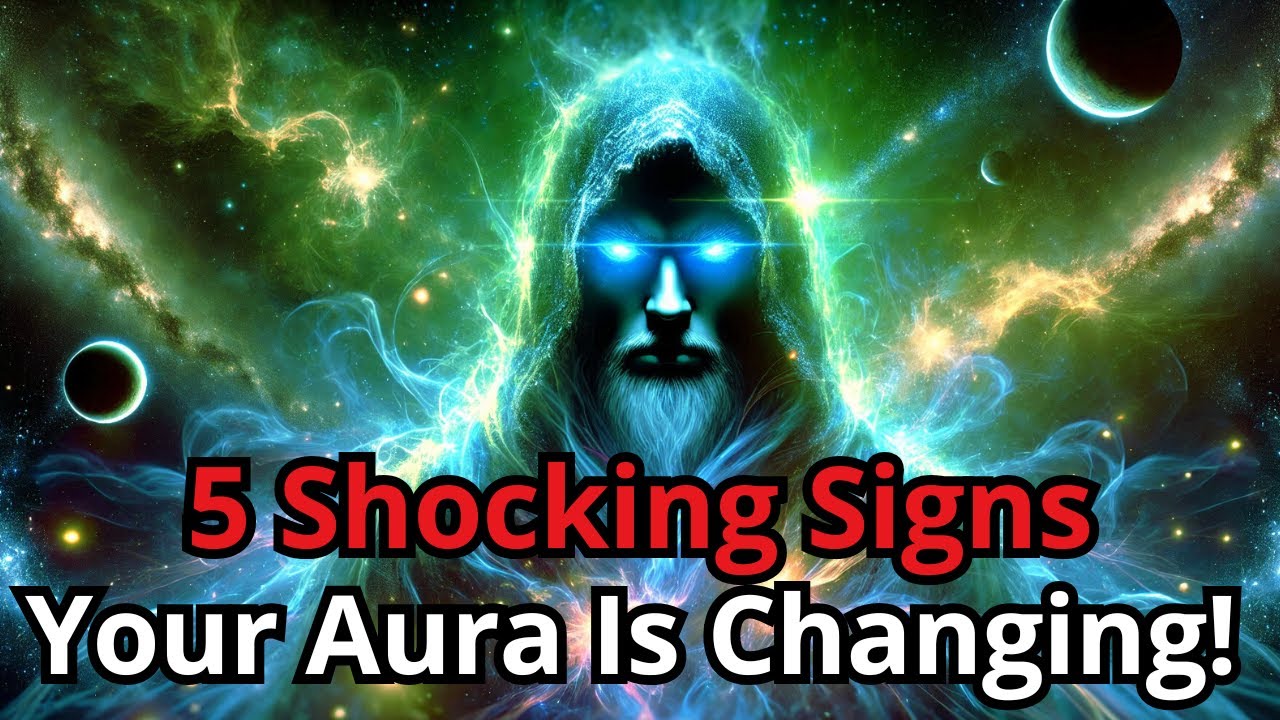 Chosen One 5 Shocking Signs Your Spiritual Aura Is Changing