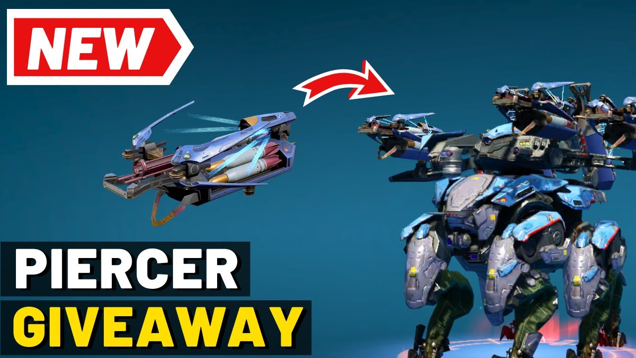 Piercer giveaway and gameplay - War Robots #WRWinPiercer