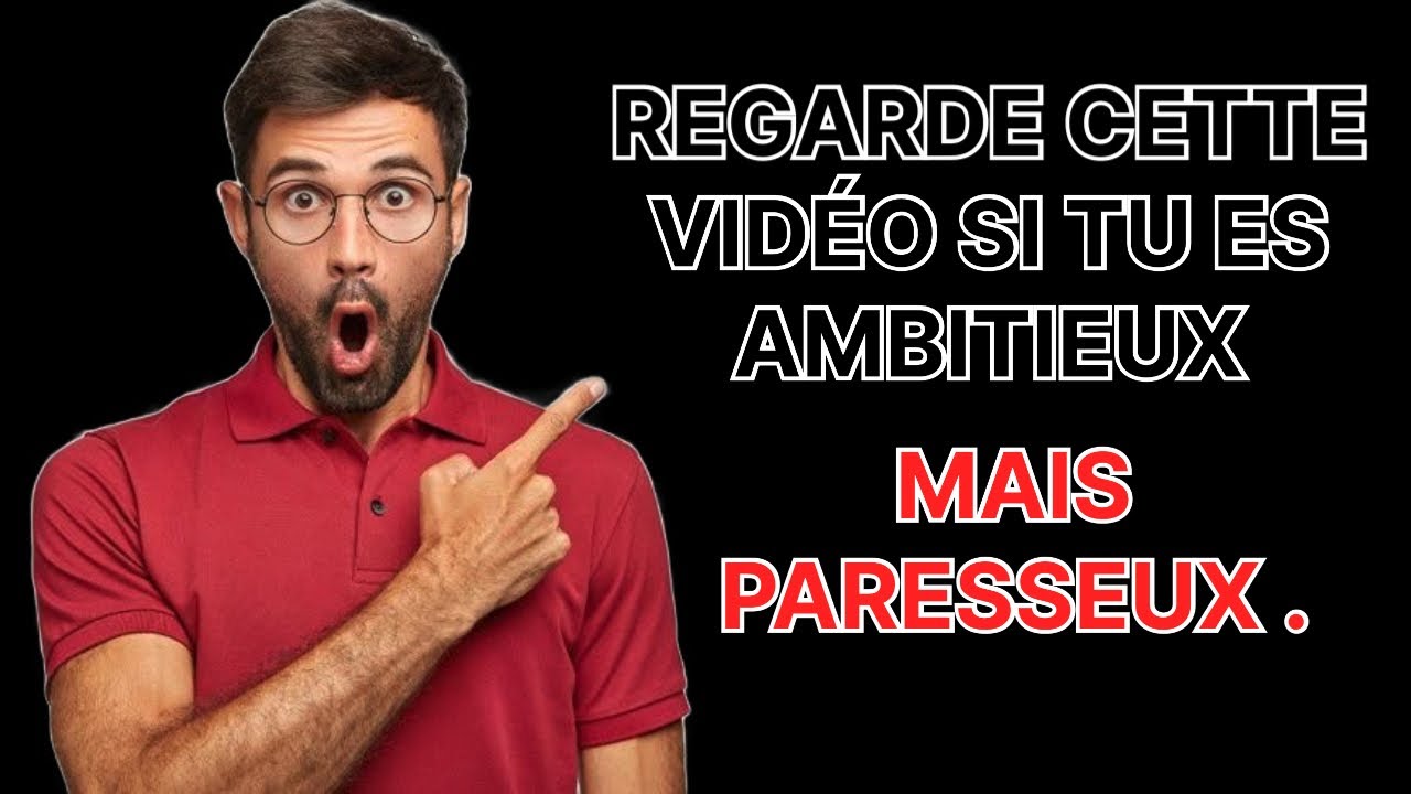 SI TU ES AMBITIEUX MAIS PARESSEUX REGARDE CETTE VIDÉO | STOÏCISME 