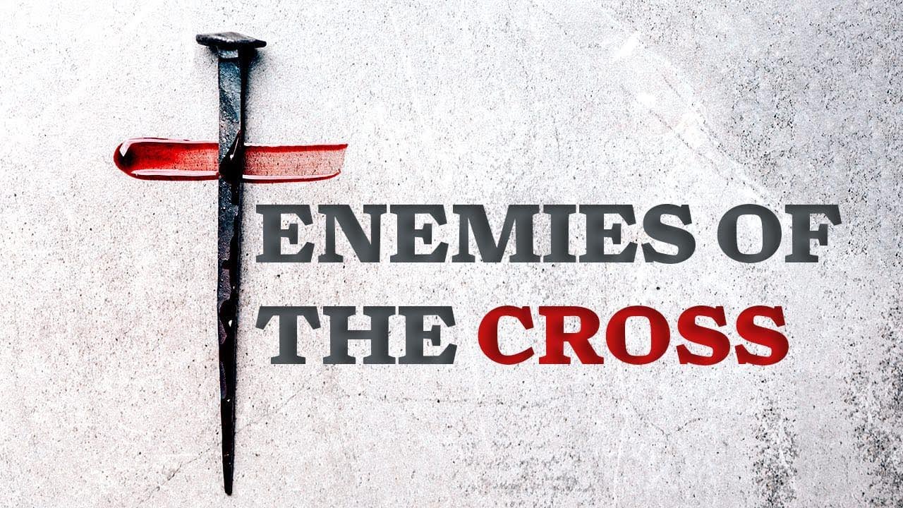 2. Enemies of the Cross by Keith Malcomson