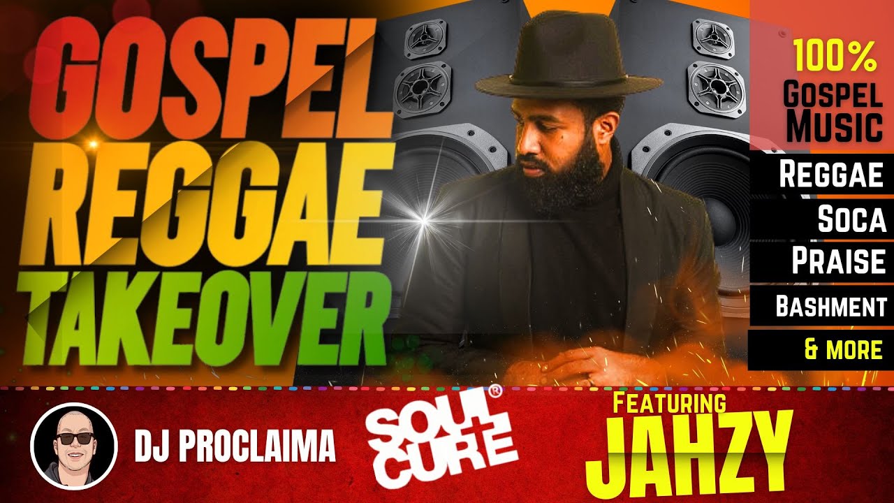 GOSPEL REGGAE | Jahzy | Gospel Reggae Takeover | DJ Proclaima | 100% Gospel Reggae Music
