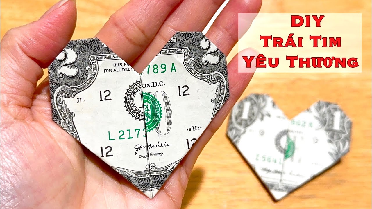 #DIY-Money Heart - Xếp Hình Trái Tim Bằng Tiền Giấy Quà Tặng Đơn Giản #294