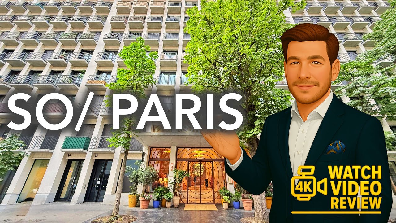 SO/ Paris - 4K video tour of style, skyline, and subtle shortfalls in luxury