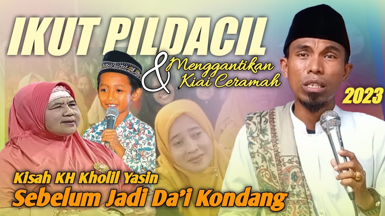 Ikut PILDACIL - Awal Mula KH KHOLIL YASIN Jadi Da'i Kondang | Live Mushalla Nurul Hikmah Lenteng