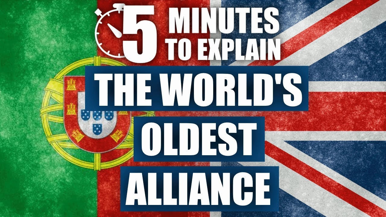 The Oldest Alliance in the World Explained (Portugal & England)
